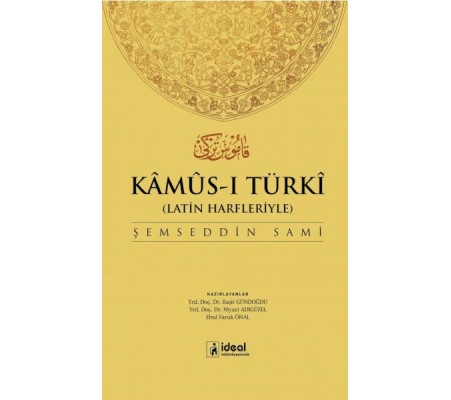 Kamus-I Türki (Latin Alfabesiyle) Kamus-I Türki (Latin Alfabesiyle)