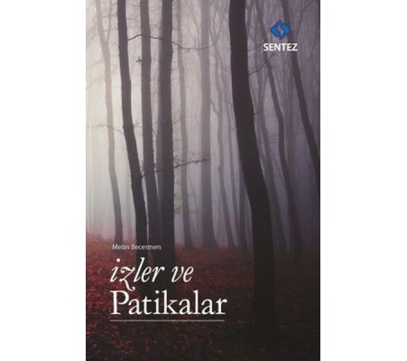 İzler ve Patikalar İzler ve Patikalar
