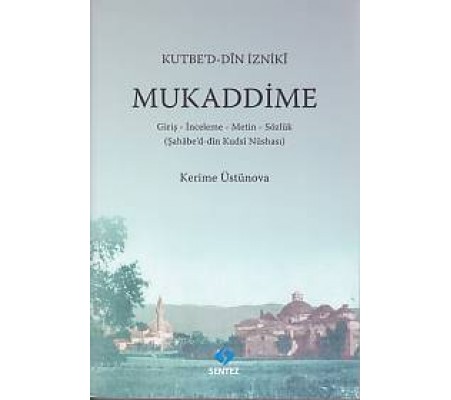 Mukaddime ( Kutbe'd-Din İzniki )