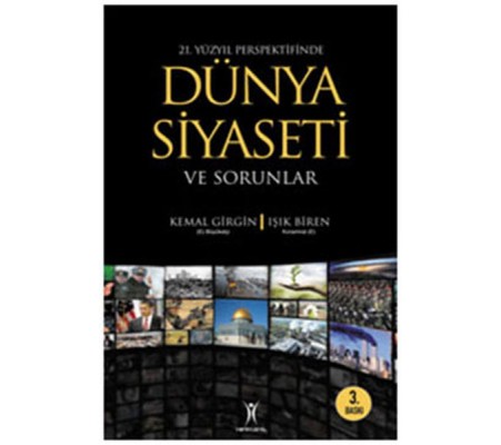 21. Yüzyıl Perspektifinde Dünya Siyaseti