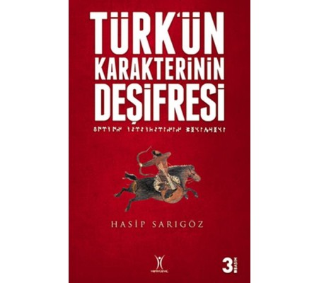 Türk'ün Karakterinin Deşifresi