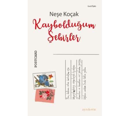 Kaybolduğum Şehirler Kaybolduğum Şehirler