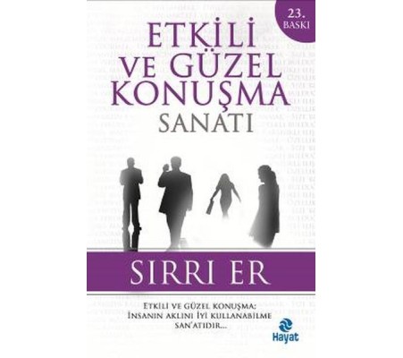 Etkili ve Güzel Konuşma Sanatı (Sırrı Er)