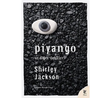 Piyango ve Diğer Öyküler Piyango ve Diğer Öyküler
