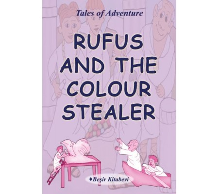 Rufus And The Colour Stealer