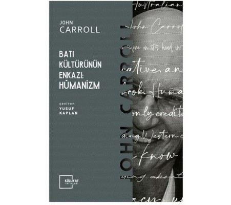 Batı Kültürünün Enkazı: Hümanizm