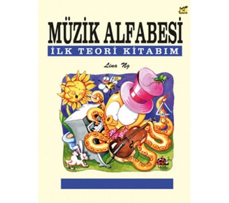 Müzik Alfabesi İlk Teori Kitabım