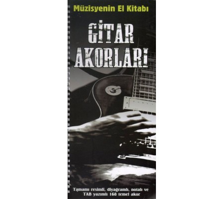 Müzisyenin El Kitabı: Gitar Akorları