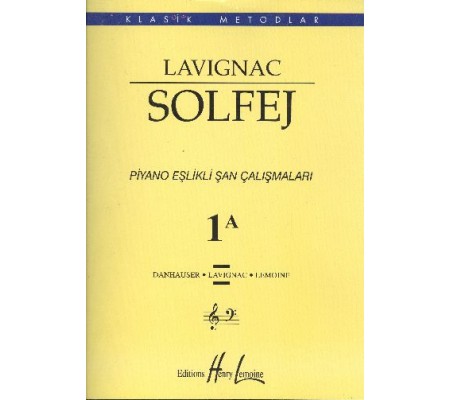 Lavignac 1A - Solfej Piyano Eşlikli Şan Çalışmaları