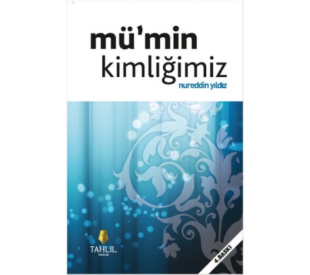 Mümin Kimliğimiz