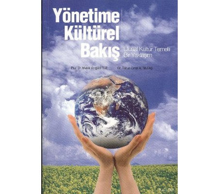 Yönetime Kültürel Bakış Yönetime Kültürel Bakış