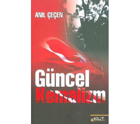 Güncel Kemalizm