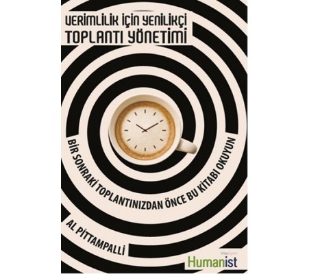 Verimlilik İçin Yenilikçi Toplantı Yönetimi Verimlilik İçin Yenilikçi Toplantı Yönetimi