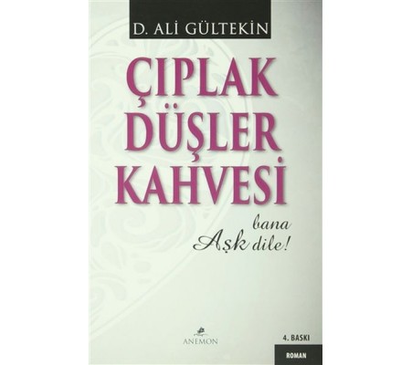 Çıplak Düşler Kahvesi Çıplak Düşler Kahvesi