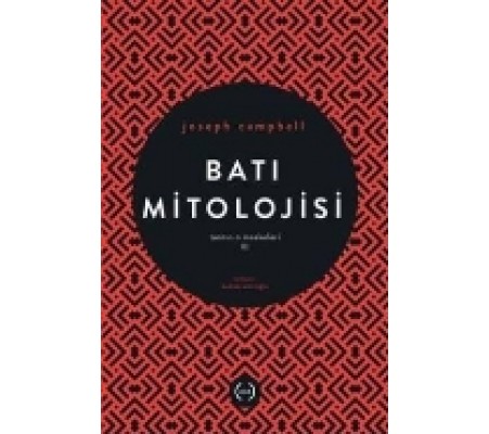 Batı Mitolojisi / Tanrının Maskeleri 3 Batı Mitolojisi / Tanrının Maskeleri 3