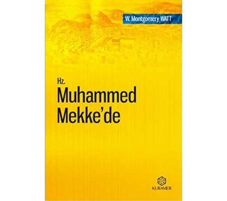 Hz. Muhammed Mekke’de