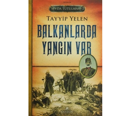 Sevda Tutulması 2 : Balkanlarda Yangın Var Sevda Tutulması 2 : Balkanlarda Yangın Var