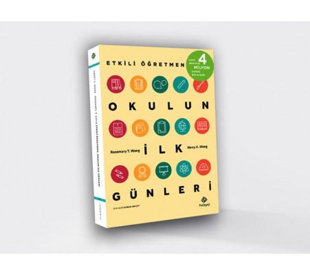 Etkili Öğretmen: Okulun İlk Günleri Etkili Öğretmen: Okulun İlk Günleri