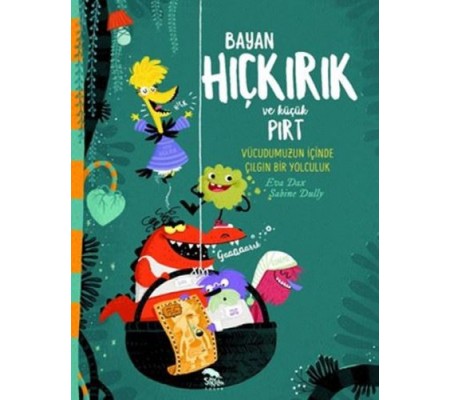 Bayan Hıçkırık ve Küçük Pırt Bayan Hıçkırık ve Küçük Pırt