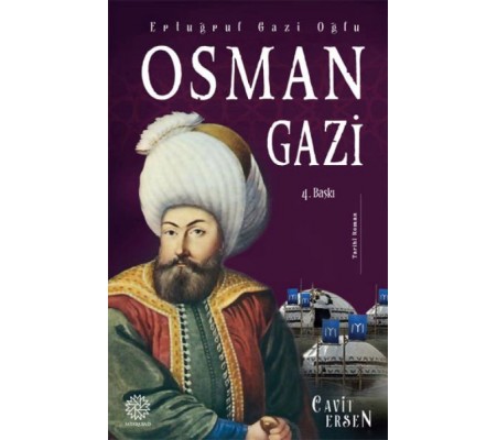 Ertuğrul Gazi Oğlu Osman Gazi Ertuğrul Gazi Oğlu Osman Gazi