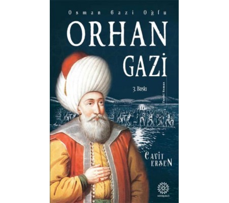 Osman Gazi Oğlu Orhan Gazi Osman Gazi Oğlu Orhan Gazi