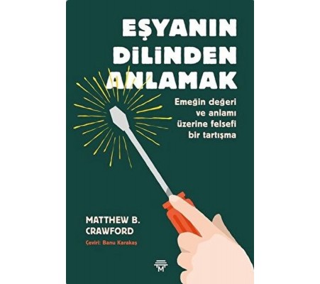 Eşyanın Dilinden Anlamak Eşyanın Dilinden Anlamak