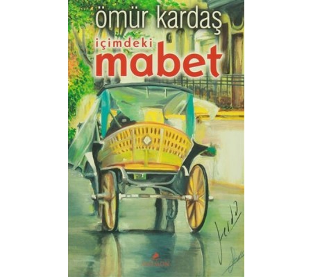 İçimdeki Mabet İçimdeki Mabet