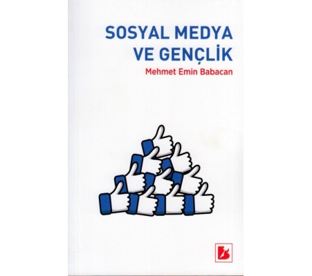 Sosyal Medya ve Gençlik Sosyal Medya ve Gençlik