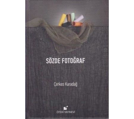 Sözde Fotoğraf - Ciltli Sözde Fotoğraf - Ciltli