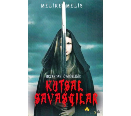 Mezardan Özgürlüğe - Kutsal Savaşçılar Mezardan Özgürlüğe - Kutsal Savaşçılar