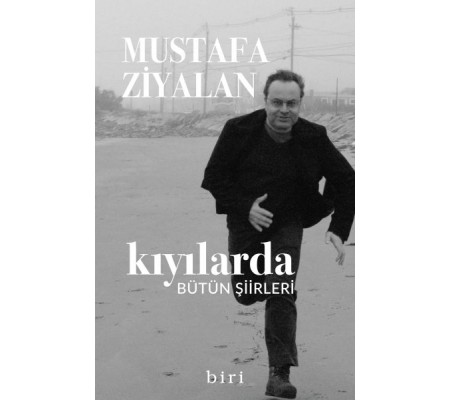 Kıyılarda-Bütün Şiirleri Kıyılarda-Bütün Şiirleri