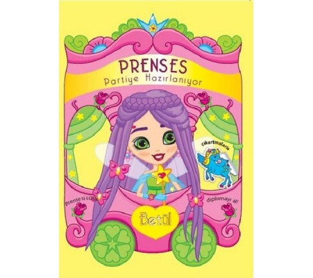 Prenses Partiye Hazırlanıyor - Betül Prenses Partiye Hazırlanıyor - Betül