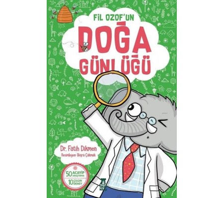 Fil Ozof'un Doğa Günlüğü Fil Ozof'un Doğa Günlüğü