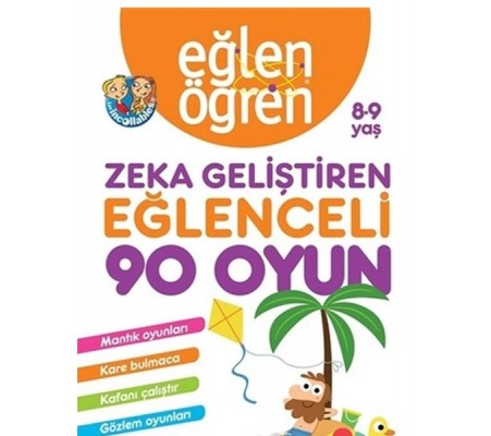 Eğlen Öğren 8-9 Yaş - Zeka Geliştiren Eğlenceli 90 Oyun Eğlen Öğren 8-9 Yaş - Zeka Geliştiren Eğlenceli 90 Oyun