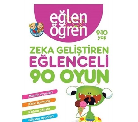 Eğlen Öğren 9-10 Yaş - Zeka Geliştiren Eğlenceli 90 Oyun