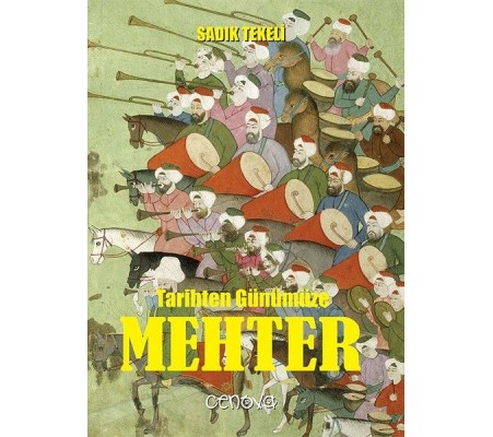 Tarihten Günümüze Mehter Tarihten Günümüze Mehter