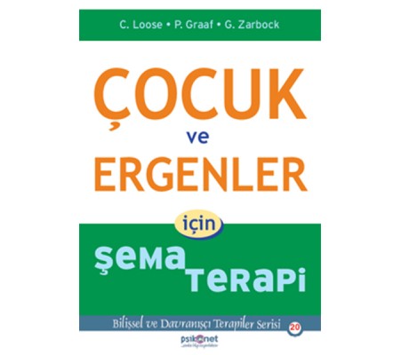 Çocuk ve Ergenler için Şema Terapi Çocuk ve Ergenler için Şema Terapi
