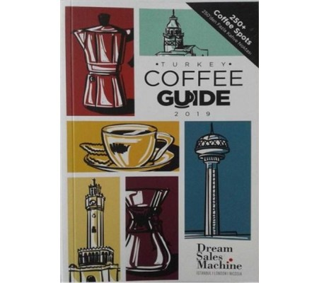 Turkey Coffee Guide 2019 Turkey Coffee Guide 2019