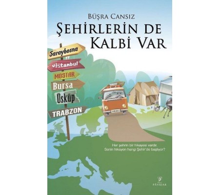 Şehirlerin De Kalbi Var Şehirlerin De Kalbi Var