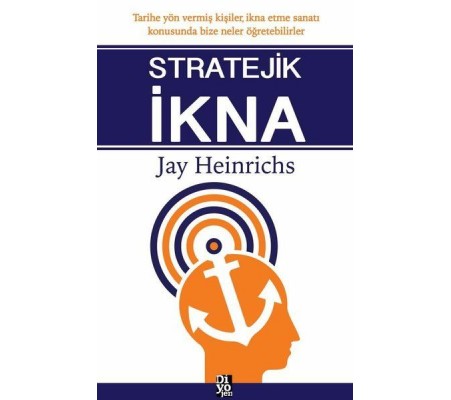 Stratejik İkna Stratejik İkna