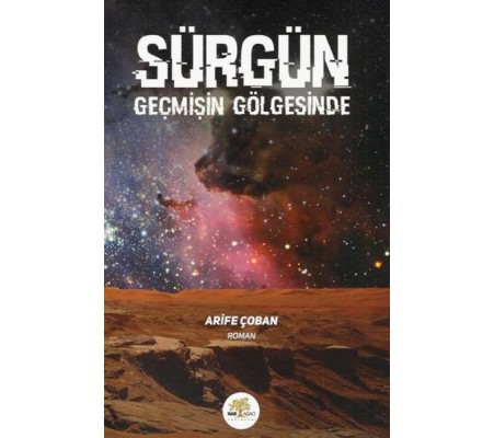 Sürgün Geçmişin Gölgesinde Sürgün Geçmişin Gölgesinde