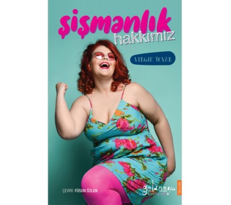 Şişmanlık Hakkımız Şişmanlık Hakkımız