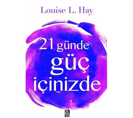 21 Günde Güç İçinizde 21 Günde Güç İçinizde