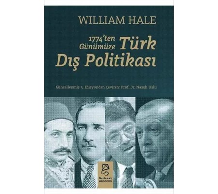 1774’ten Günümüze Türk Dış Politikası 1774’ten Günümüze Türk Dış Politikası