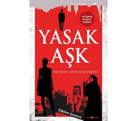 Yasak Aşk Yasak Aşk