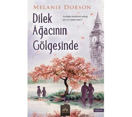 Dilek Ağacının Gölgesinde