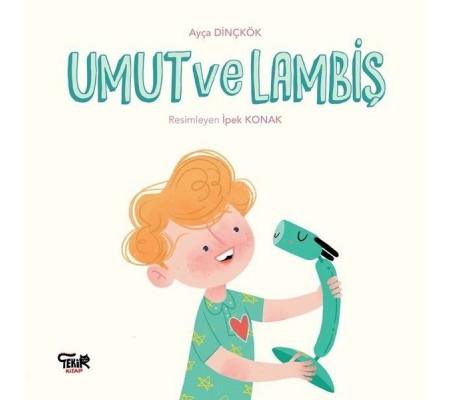 Umut ve Lambiş Umut ve Lambiş