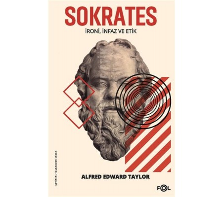 Sokrates - İroni İnfaz ve Etik Sokrates - İroni İnfaz ve Etik