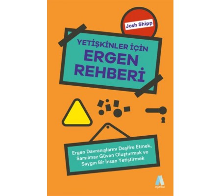 Yetişkinler İçin Ergen Rehberi Yetişkinler İçin Ergen Rehberi
