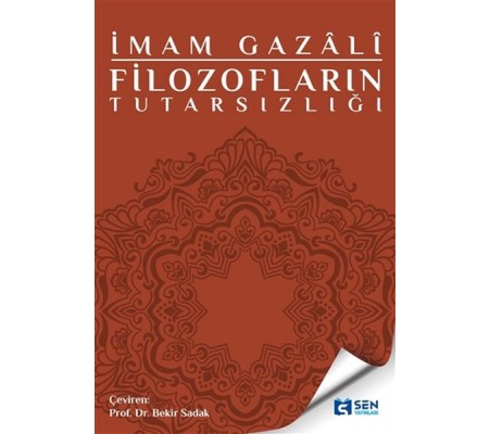 Filozofların Tutarsızlığı Filozofların Tutarsızlığı